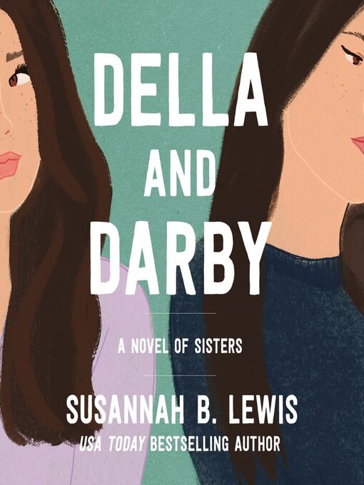 Title details for Della and Darby by Susannah B. Lewis - Available